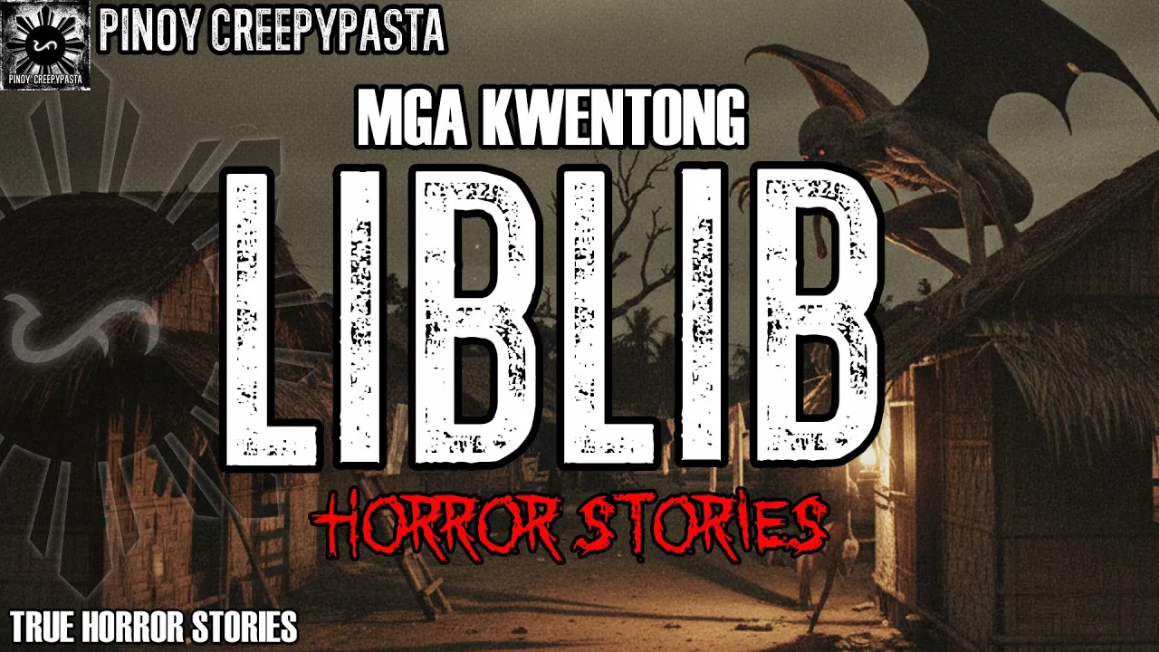 MGA KWENTONG LIBLIB HORROR STORIES 2