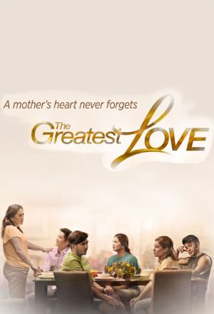The Greatest Love