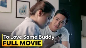 To Love Some Buddy