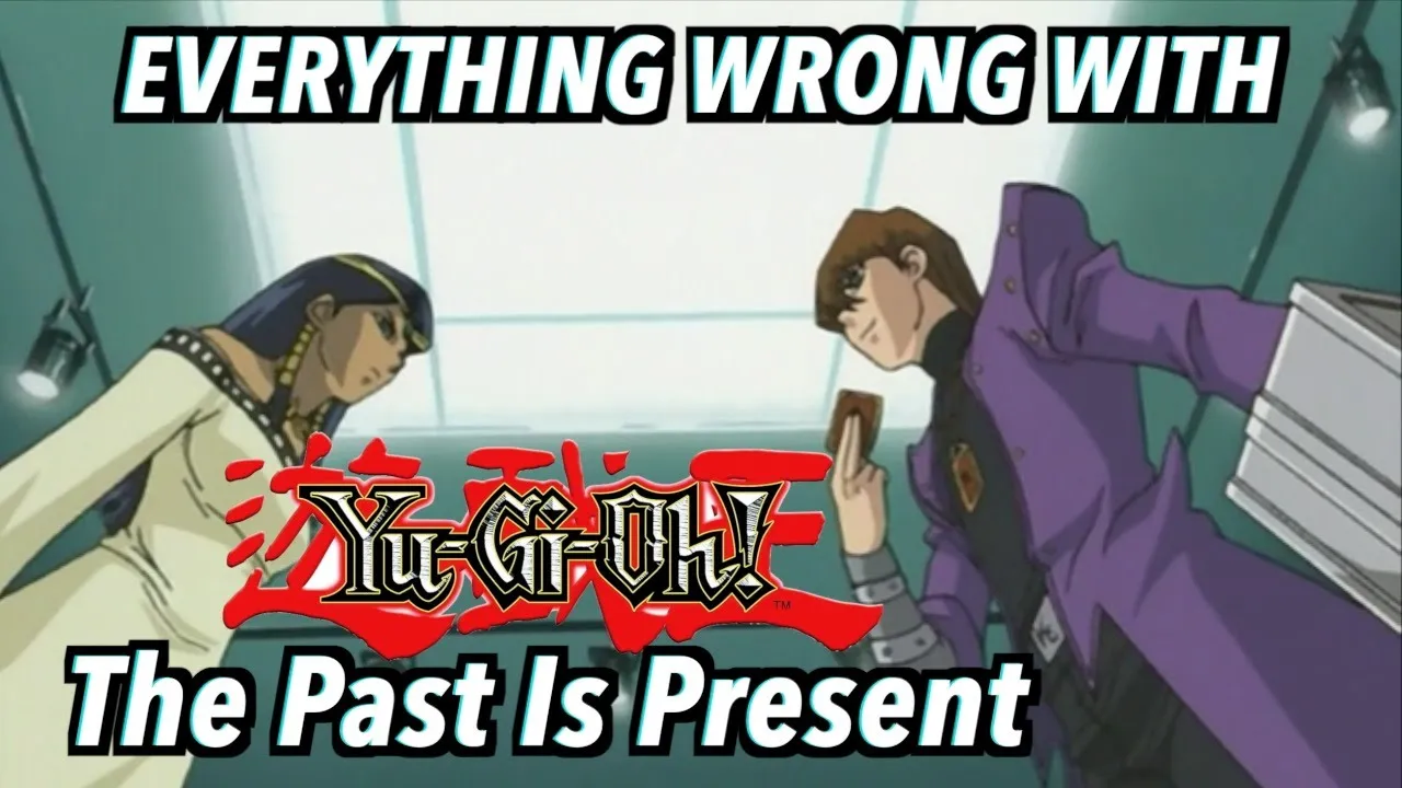 Everything Wrong With Yu-Gi-Oh! Duel Monsters Season 2: THE PAST IS PRESENT background