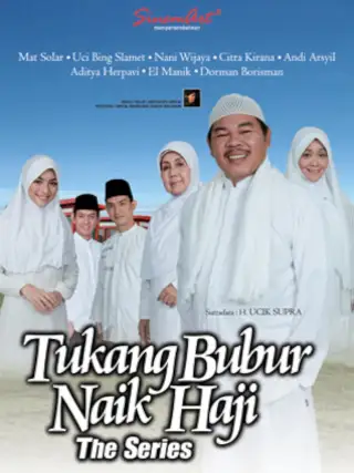 Tukang Bubur Naik Haji