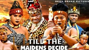 TILL THE MAIDENS DECIDE