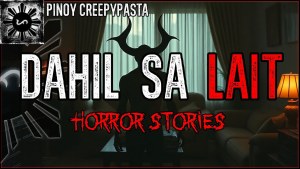 DAHIL SA LAIT