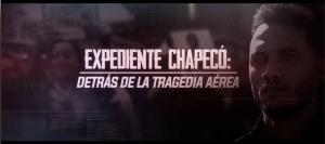 Expediente Chapecó: Detrás De La Tragedia Aérea [Portuguese]