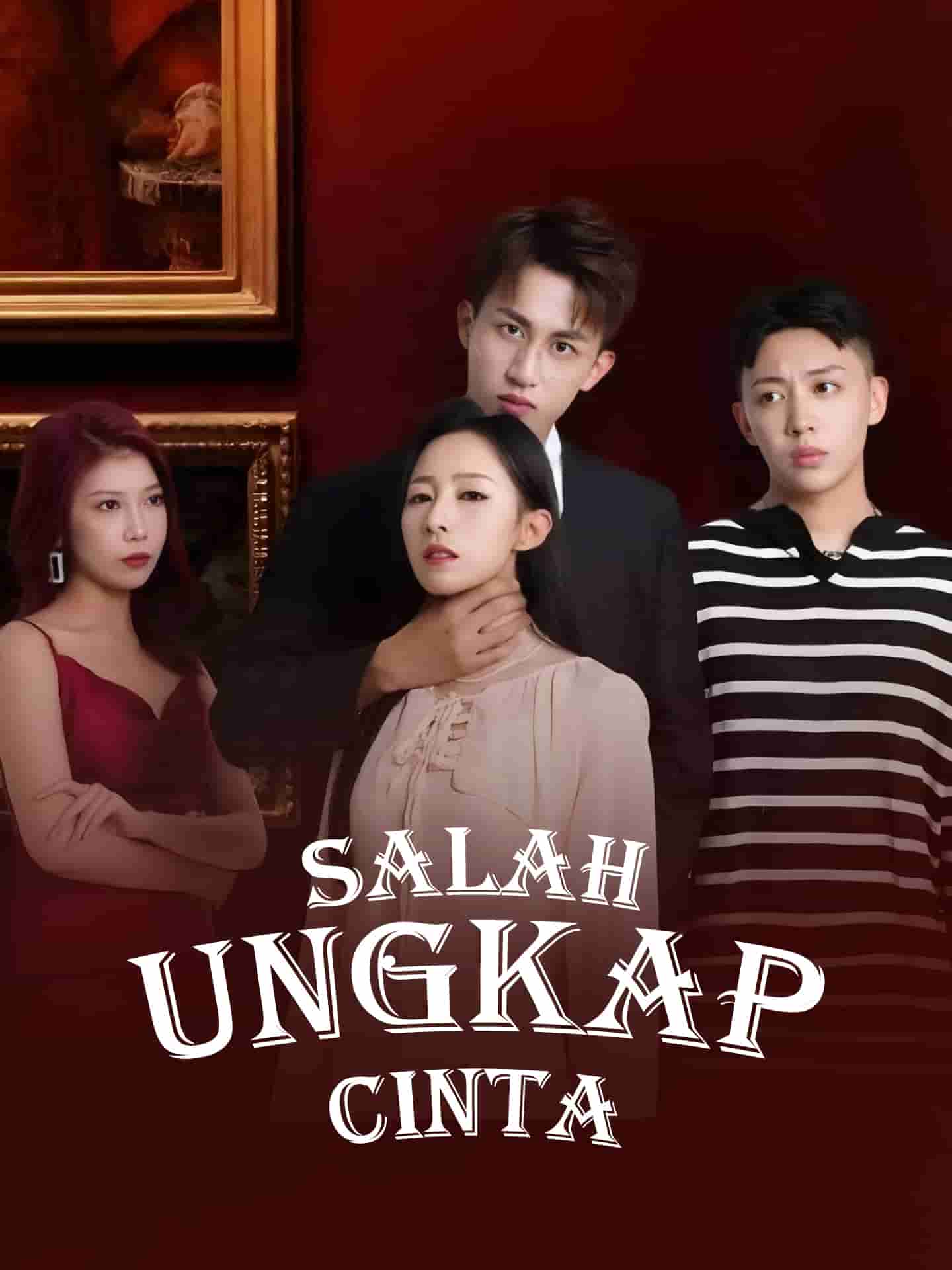Salah Ungkap Cinta poster