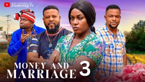 MONEY AND MARRIAGE 3