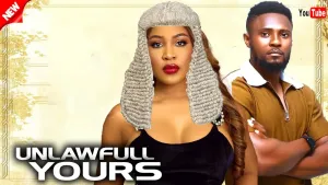 UNLAWFULLY YOURS