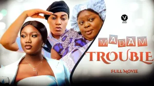 MADAM TROUBLE