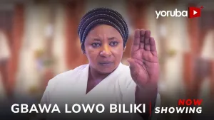 Gbawa Lowo Biliki