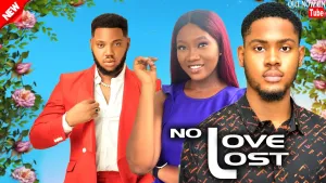 NO LOVE LOST