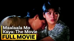 Maalaala Mo Kaya The Movie