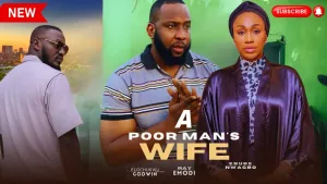 A POOR MAN'S WIFE
