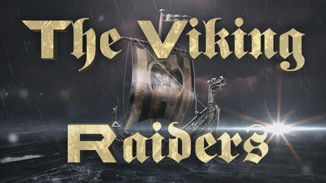 The Viking Raiders Entrance Video