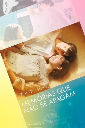 Indelible Memories [Portuguese]