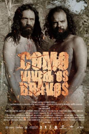 Como Vivem os Bravos [Portuguese]
