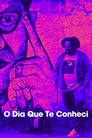 The Day I Met You [Portuguese]