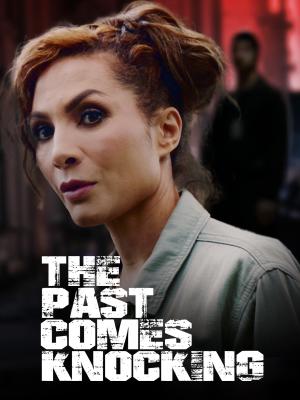 The Past Comes Knocking [Portuguese]