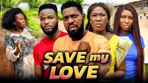 SAVE MY LOVE