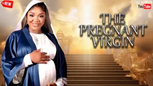 THE PREGNANT VIRGIN - EKENE UMENWA