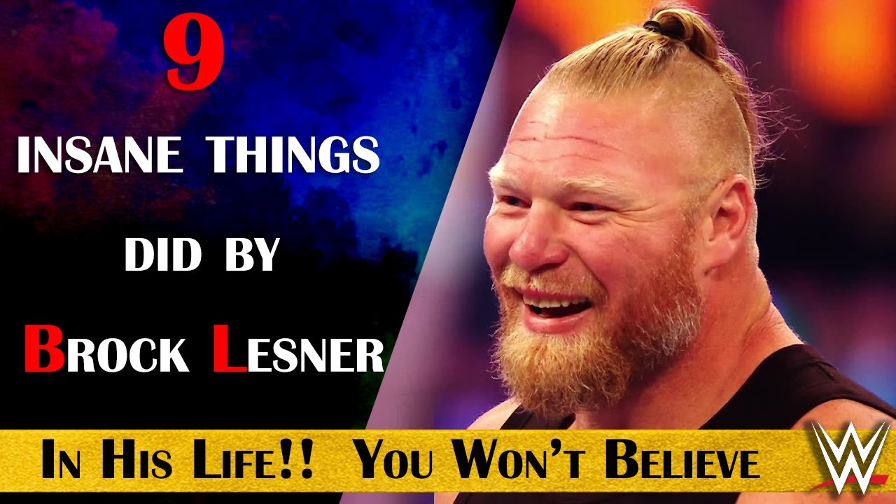 You won't believe Brock did these 9 insane things in his life!!! background