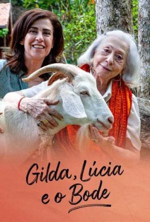 Gilda, Lúcia e o Bode [Portuguese]