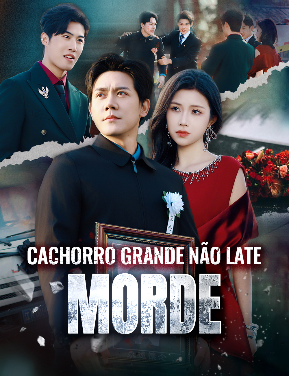 Cachorro Grande não Late, Morde poster