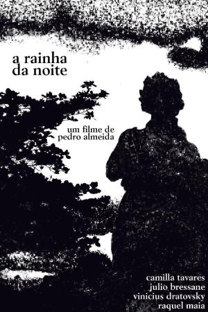 A Rainha da Noite [Portuguese]