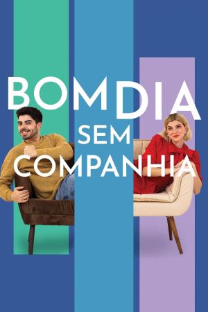 Bom Dia Sem Companhia [Portuguese]