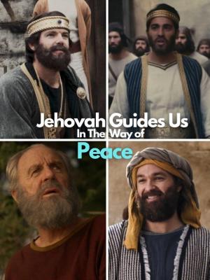 Jehovah Guides Us in the Way of Peace [Portuguese]