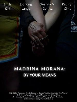 Madrina Morana: By Your Means [Portuguese]