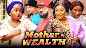 MOTHER OF WEALTH