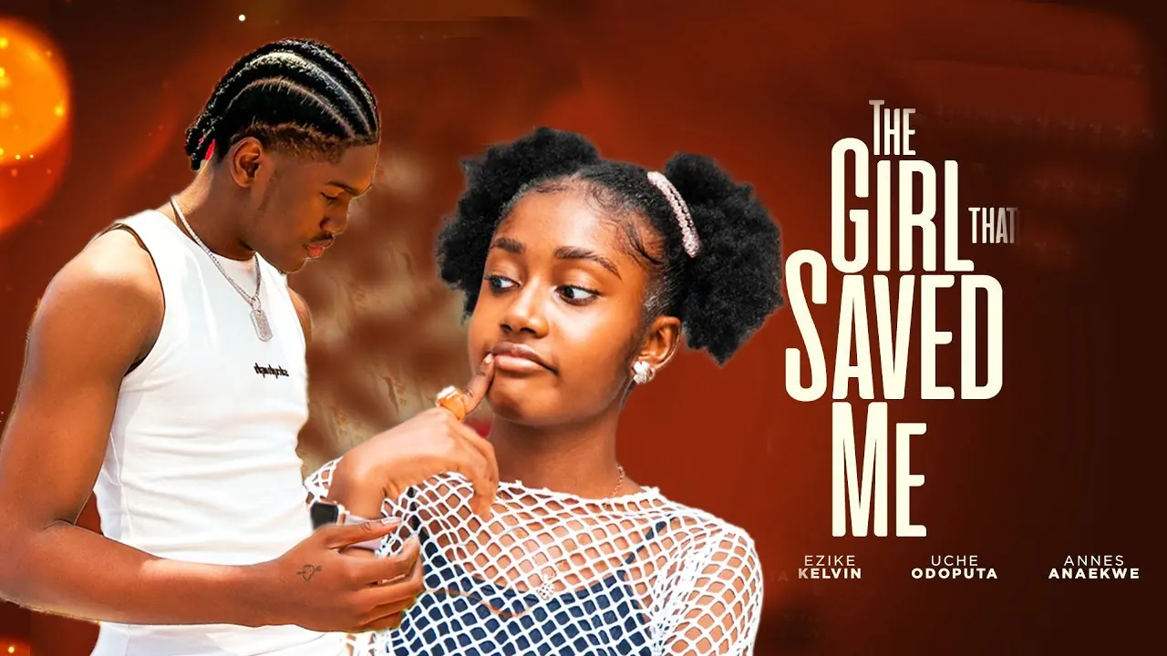 THE GIRL THAT SAVED ME