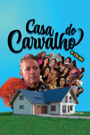 Carvalho's House - The Movie [Portuguese]