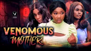 VENOMOUS MOTHER