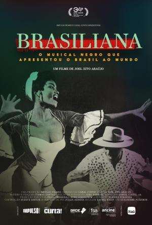 Brasiliana: O Musical Negro Que Apresentou O Brasil Ao Mundo [Portuguese]