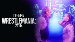 WWE: The Best of WrestleMania in the 2010s [Portuguese]