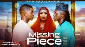 MISSING PIECE - PAMELA OKOYE, MICHAEL DAPPA, VICTORY MICHAEL, New 2026 Nigerian Movie