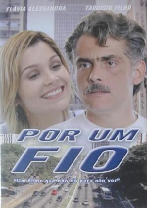Por Um Fio [Portuguese]