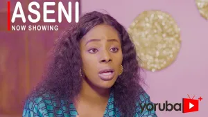 Aseni Latest Yoruba Movie Drama