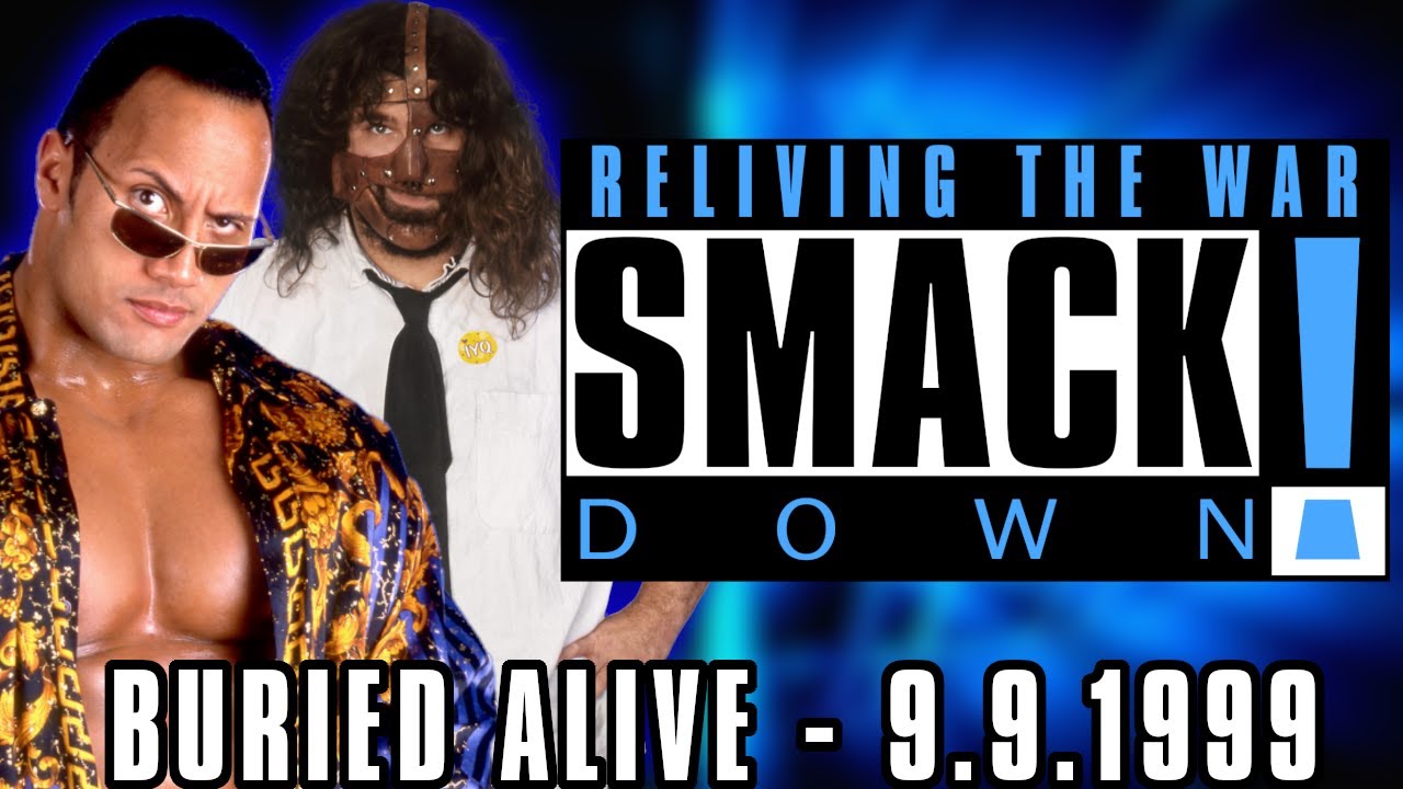 "BURIED ALIVE" - Reliving The War Smackdown - September 9th 1999 background