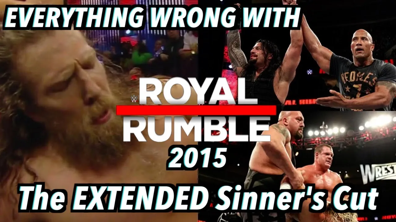 Everything Wrong With WWE Royal Rumble 2015 (The EXTENDED Sinner's Cut) background
