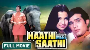 Haathi Mere Saathi
