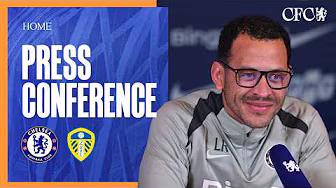 Rosenior Press Conference | Chelsea vs Leeds | Premier League | 09/02/26 | Chelsea FC 25/26