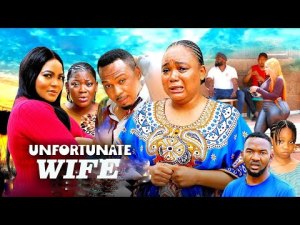 UNFORTUNATE WIFE