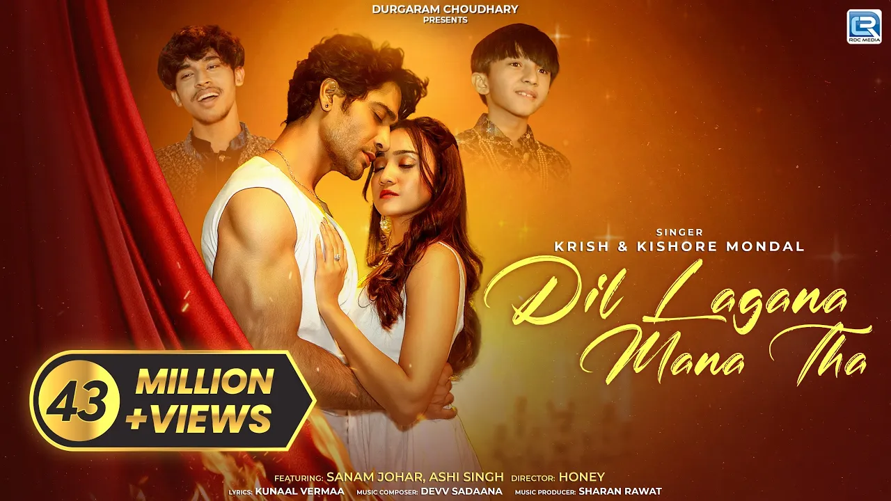 Dil Lagana Mana Tha (Official MV) Krish & Kishore Mondal | Kunaal V, Devv S | Sanam Johar Ashi Singh