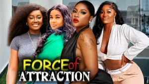 FORCE OF ATTRACTION