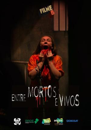 Filme B - Entre Mortos e Vivos [Portuguese]
