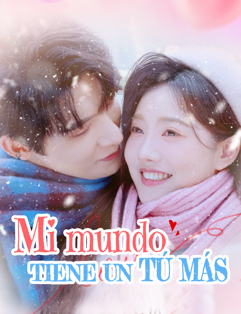 Mi mundo tiene un tú más poster