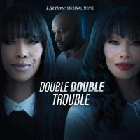 Double Double Trouble