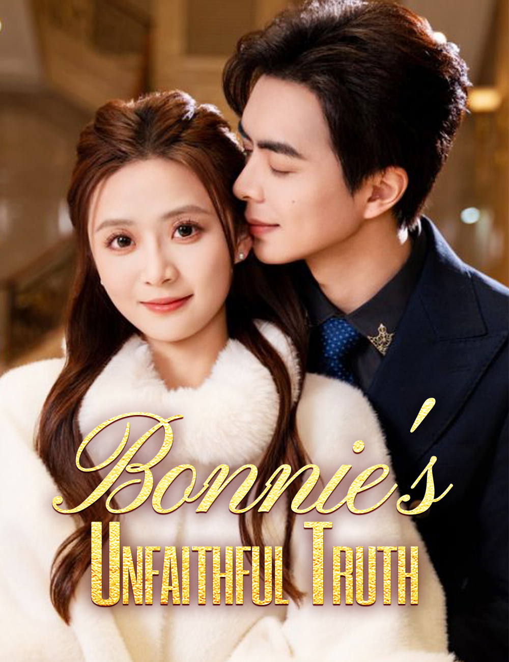 Bonnie's Unfaithful Truth poster